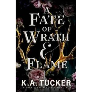 Fate of Wrath and Flame | Tucker K. A. Tucker (ISBN: 9781990105159)