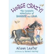 Horse Crazy! Lester Alison