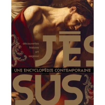 Jésus, une encyclopédie contemporaine | Daniel Marguerat