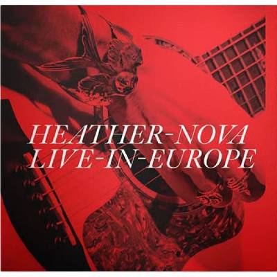 Heather Nova - Live In Europe (2 CD) (8717931355360)