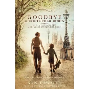 Goodbye Christopher Robin (ISBN: 9781509852000)