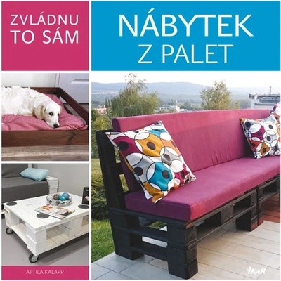 Zvládnu to sám: Orig. nábytek z palet