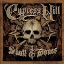 CYPRESS HILL: SKULL & BONES CD