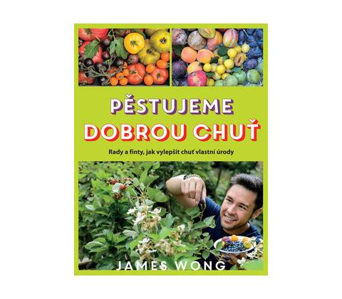Pěstujeme dobrou chuť