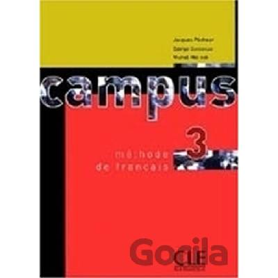 Campus 3: Methode de Francais - Pecheur Jacques