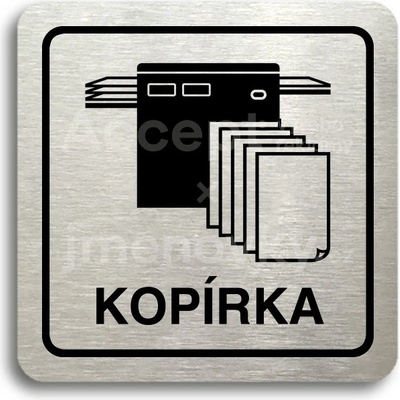 ACCEPT Piktogram kopírka - stříbrná tabulka - černý tisk
