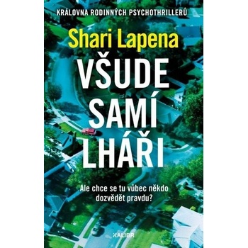 Všude samí lháři