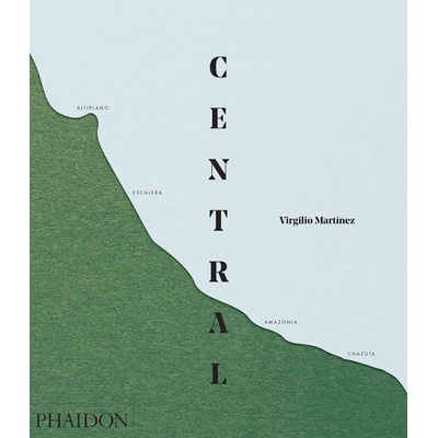 Central - Virgilio Martinez, Nicholas Gill