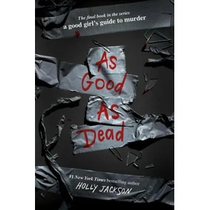 As Good as Dead | Holly Jackson (ISBN: 9780593379851)