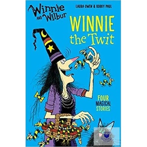 Winnie and Wilbur: Winnie the Twit | Laura Owen (2016)