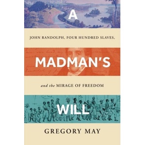 Madman's Will | Gregory May (ISBN: 9781324092216)