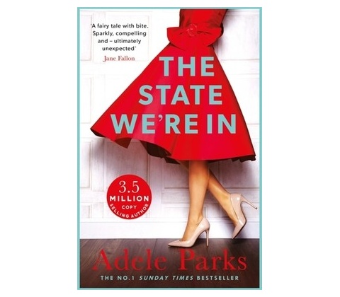 The State We're in - Adele Parks