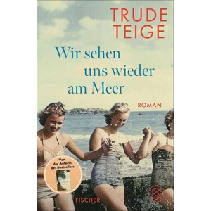 Wir sehen uns wieder am Meer | Günther Frauenlob (ISBN: 9783758700088)