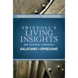 Insights on Galatians, Ephesians | Charles R. Swindoll (ISBN: 9781414393766)