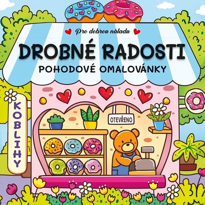 Drobné radosti Pohodové omalovánky