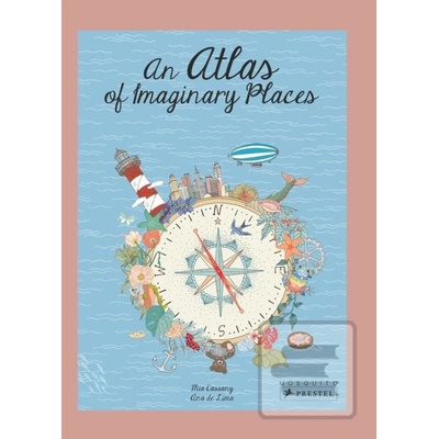 Atlas of Imaginary Places Cassany MiaPevná vazba