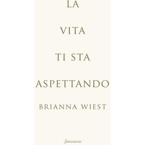 vita ti sta aspettando | Brianna Wiest (2025)
