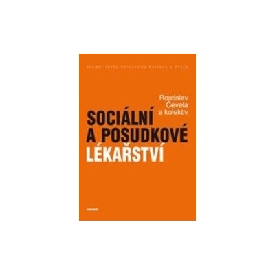 Sociální a posudkové lékařství - Čevela Rostislav