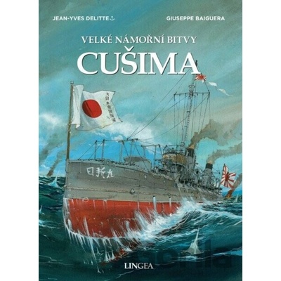 Cušima - Velké námořní bitvy