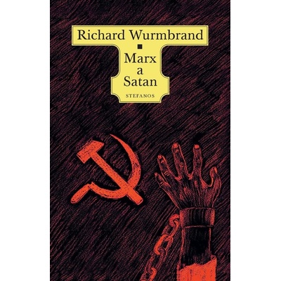 Marx a Satan - Richard Wurmbrand