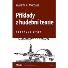 Příklady z hudební teorie - Martin Vozar