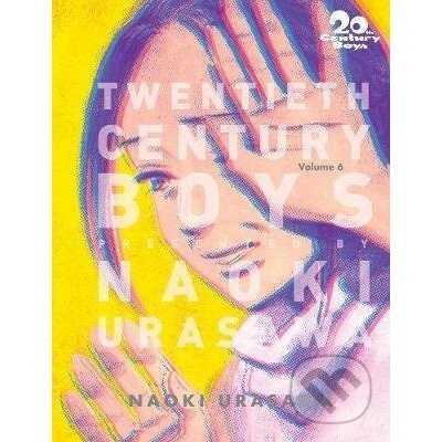 20th Century Boys 6 - Naoki Urasawa
