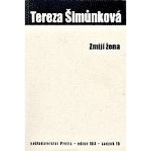 Zmijí žena - Tereza Šimůnková
