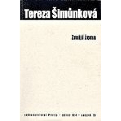 Zmijí žena - Tereza Šimůnková