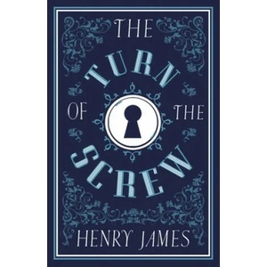 Turn of the Screw | JAMES HENRY (ISBN: 9781847498298)