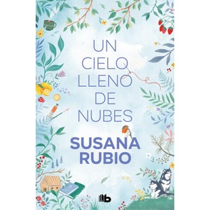 Un cielo lleno de nubes (Las hermanas Luna 1) | SUSANA RUBIO (2024)