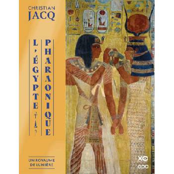 L'Égypte pharaonique | Christian Jacq