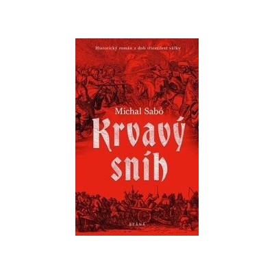 Krvavý sníh - Michal Sabó