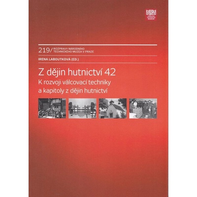 R 219 - Z dějin hutnictví 42
