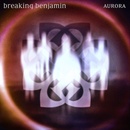 Breaking Benjamin - Aurora CD