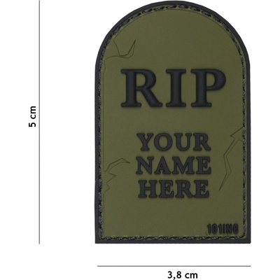 Gumová nášivka 101 Inc nápis RIP Your Name Here - olivová