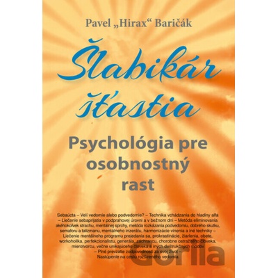 Šlabikár šťastia 6 - Pavel Hirax Baričák