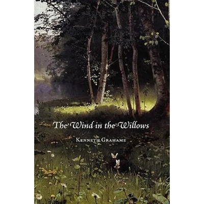 The Wind in the Willows | Kenneth Grahame