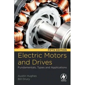 Electric Motors and Drives (ISBN: 9780081026151)