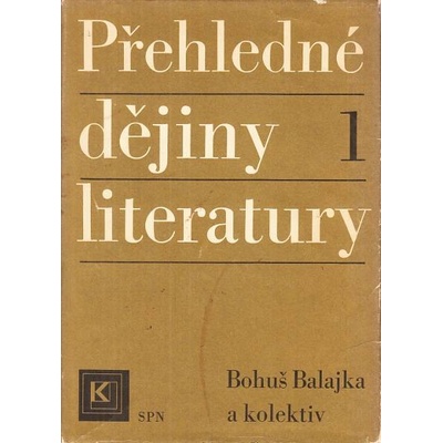 Přehledné dějiny literatury 1