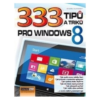333 tipů a triků pro Windows 8