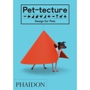 Pet-tecture - Tom Wainwright