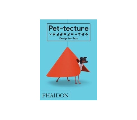 Pet-tecture - Tom Wainwright