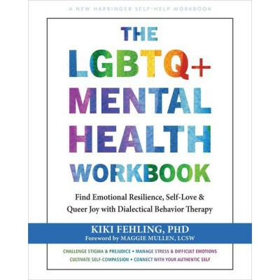 The LGBTQ+ Mental Health Workbook