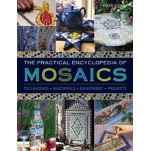 Practical Encyclopedia of Mosaics Baird Helen