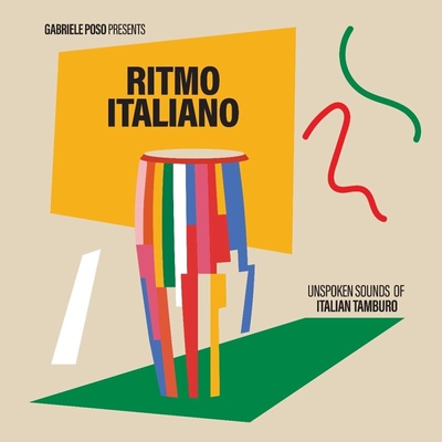 Gabriele Poso - Ritmo Italiano: Unspoken Sounds Of Italian Tamburo (LP) (5024017006829)