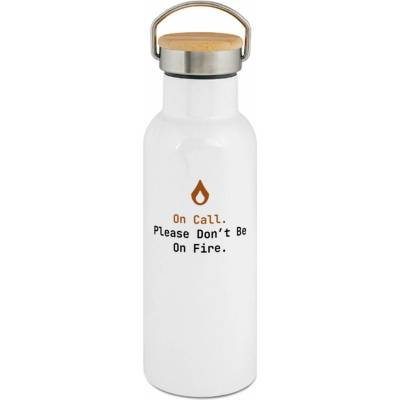 123TRIKO termoska On Call. Please Don't Be On Fire. 500 ml