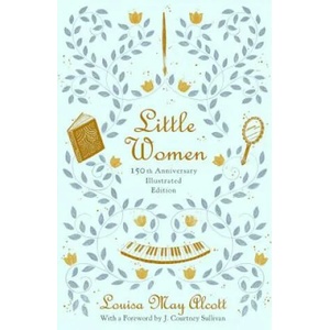 Little Women (Illustrated) | Louisa May Alcott (ISBN: 9780316489270)