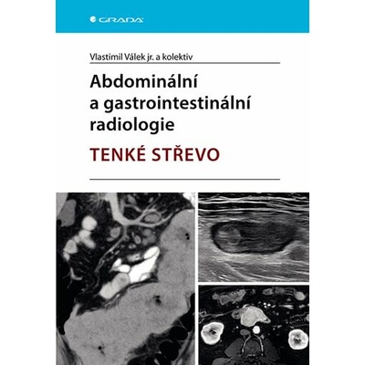 Abdominální a gastrointestinální radiologie - Tenké střevo - Vlastimil Válek