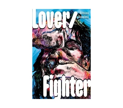 Lover/Fighter Dokořán
