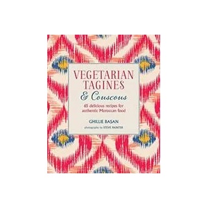 Vegetarian Tagines & Couscous | Ghillie Basan (ISBN: 9781788793001)
